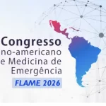 2º Congresso FLAME fortalece a Medicina de Emergência na América Latina
